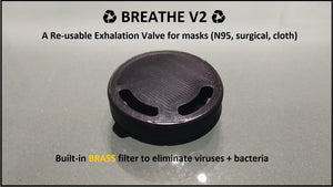 ♻ BREATHE V2 ♻ N95 Exhalation Valve with BRASS Filter